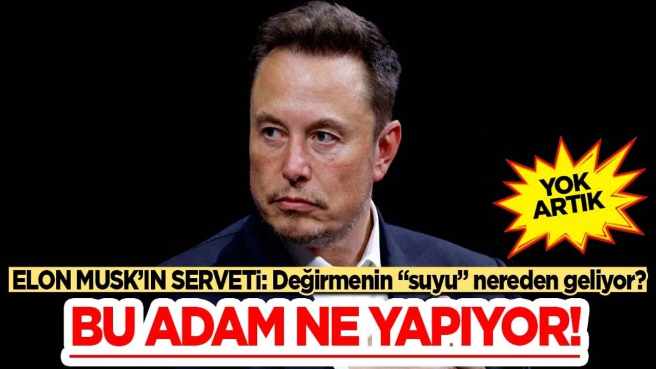 Elon Musk’ın serveti bir günde fırladı: Daha fazlasını istiyor! Sinek kuşu gibi şaşırtan hareket! Müthiş rakam böyle