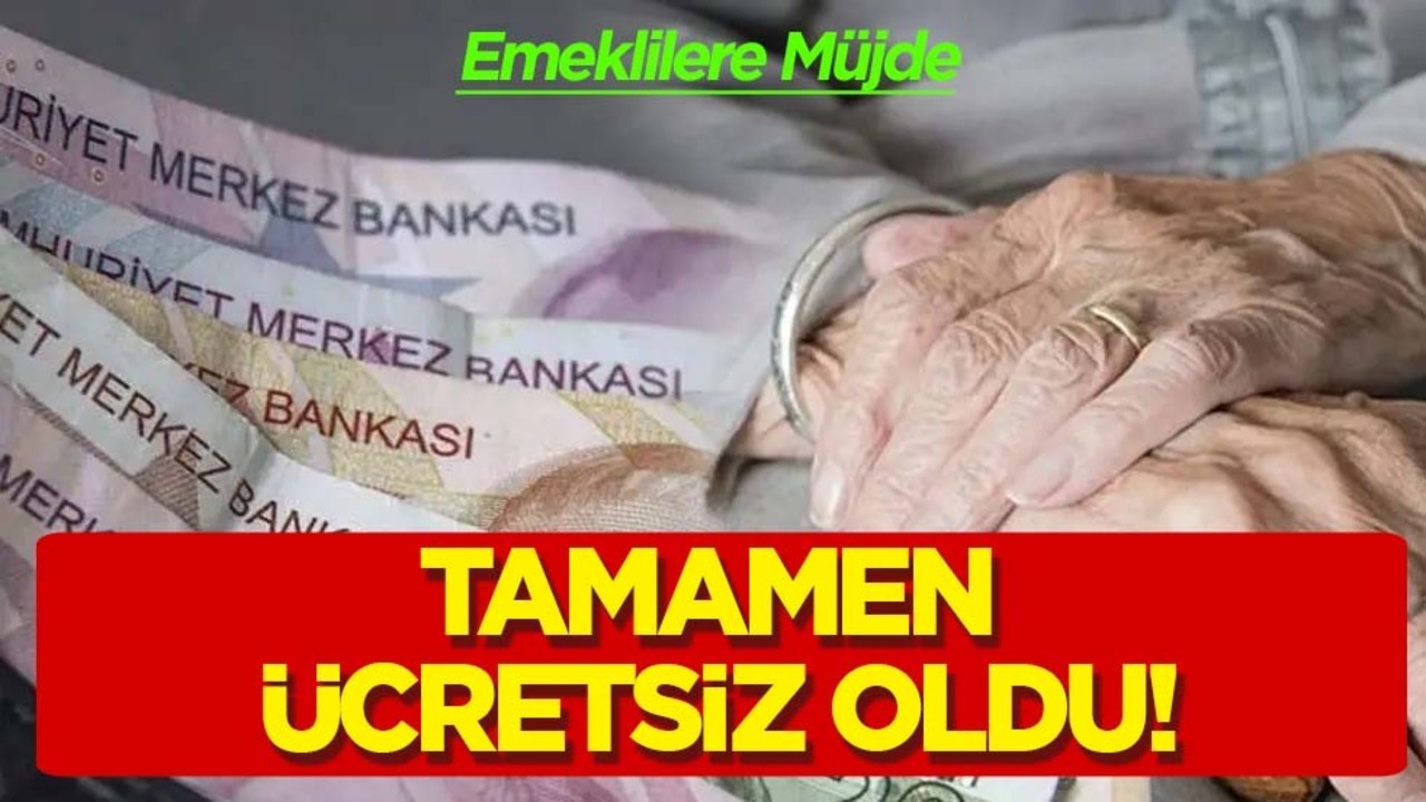 Emekli için SGK Türkiye'ye müjdeyi paylaştı: Emeklilere tamamen ücretsiz oldu diyerek duyurdu!