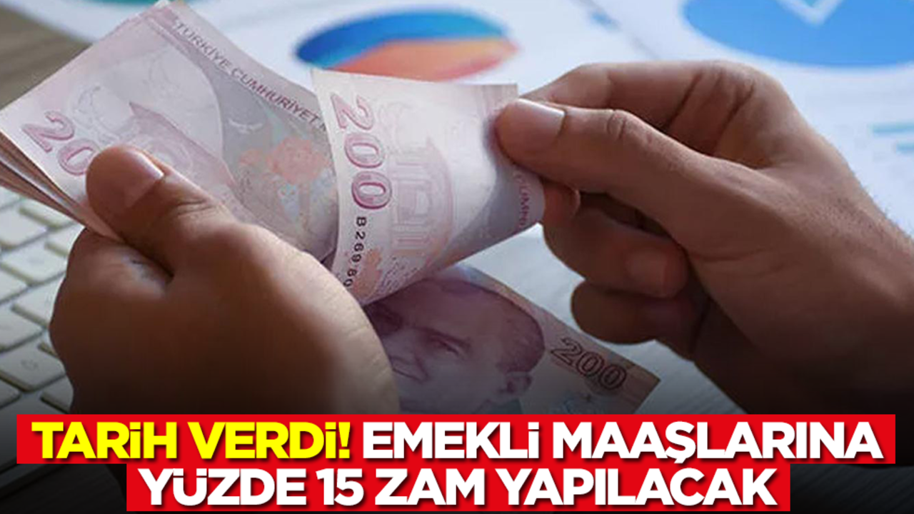 'Emekli maaşlarına yüzde 15 zam olur' dedi! Tarih verdi