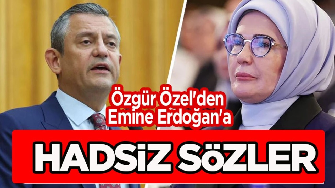 Emine Erdoğan'a hadsiz sözler ile saldırı! CHP Genel Başkanı: Eşiniz eve gelince sorun
