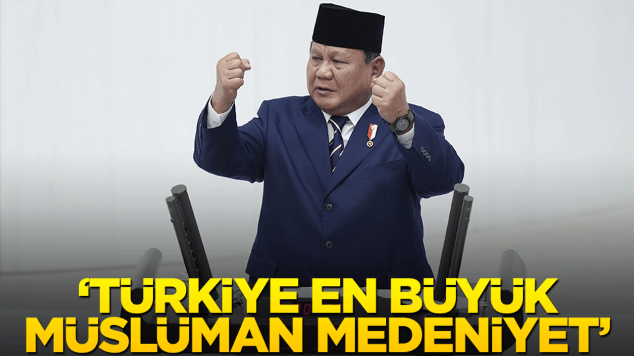 Endonezya Cumhurbaşkanı Subianto TBMM'de konuştu: Türkiye en büyük Müslüman medeniyettir