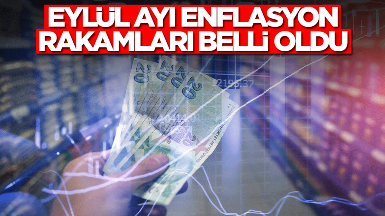 Enflasyon rakamları açıklandı
