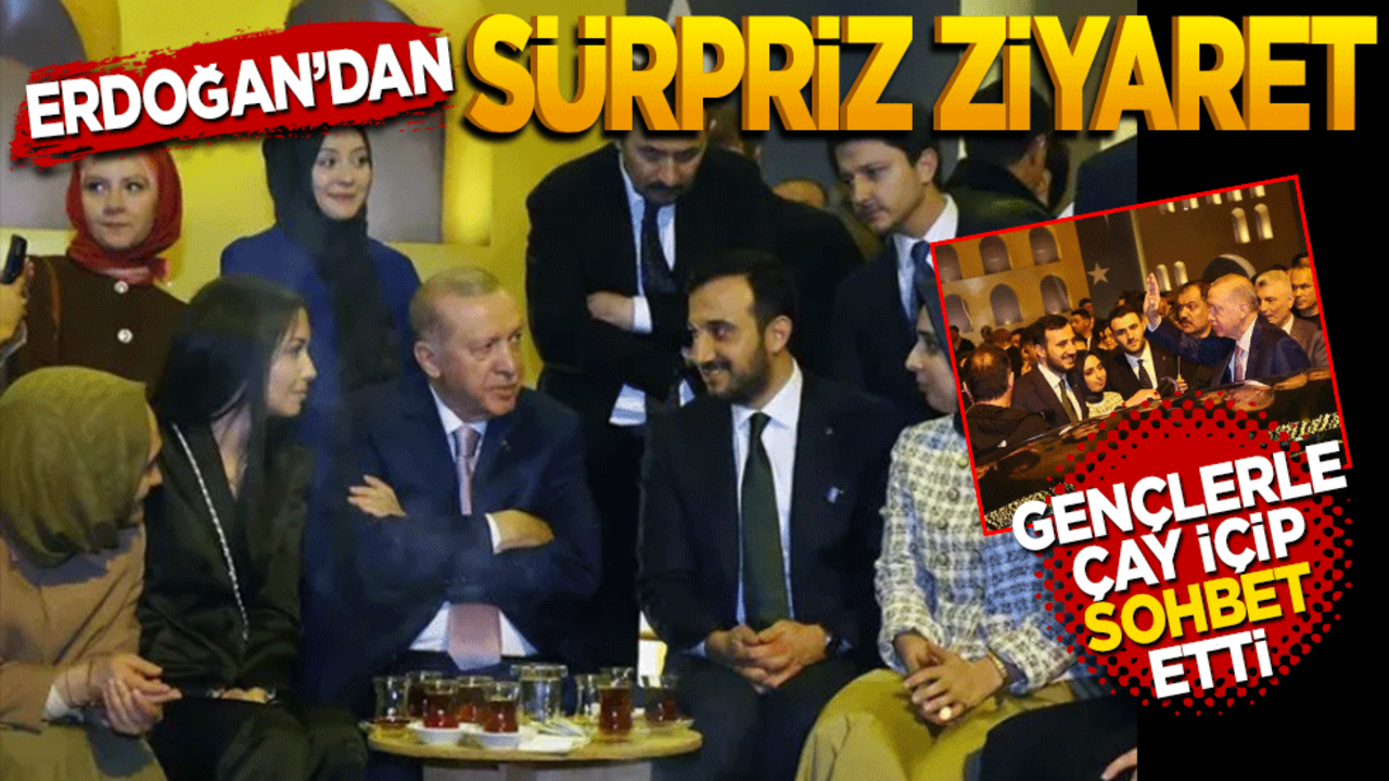 Erdoğan'dan sürpriz ziyaret! Gençlerle çay içip sohbet etti