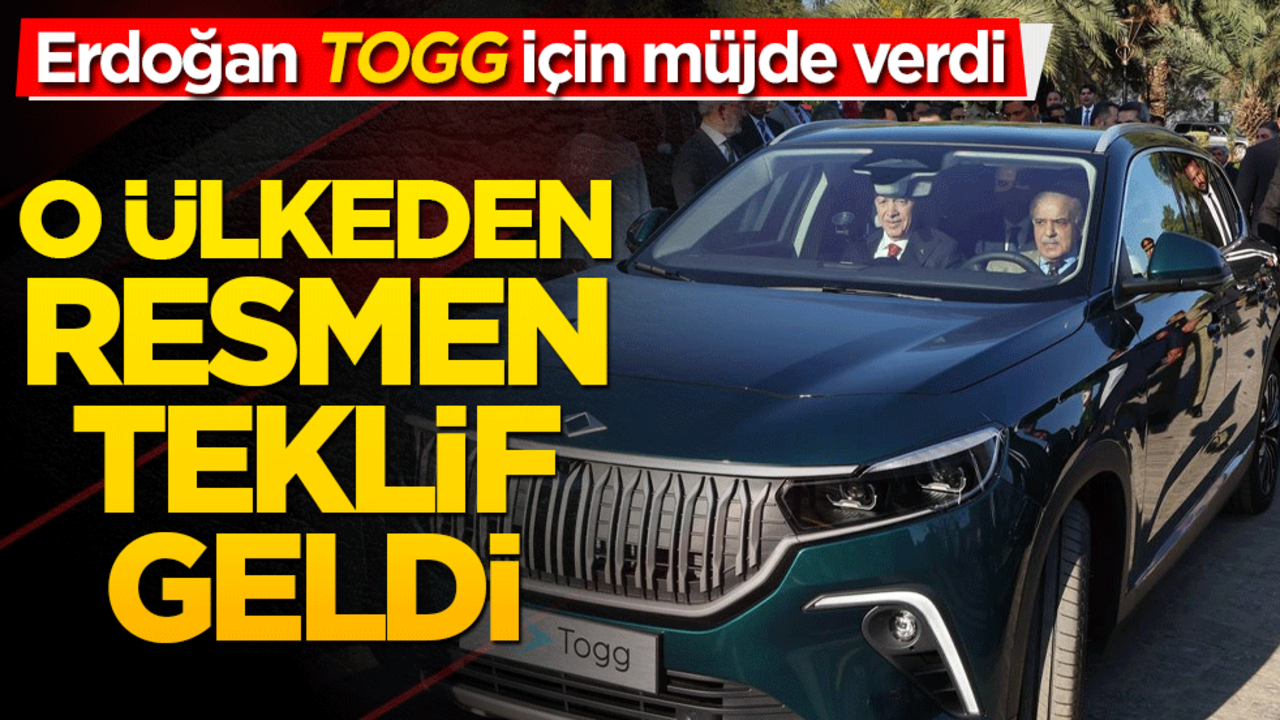 Erdoğan’dan TOGG müjdesi! O ülke resmen teklif etti