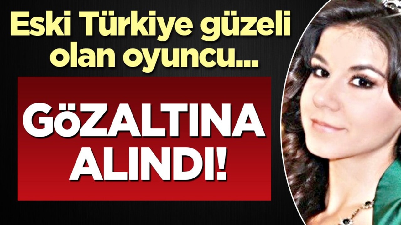 Eski Türkiye güzeli, Banu Öztürk Cumhurbaşkanı Erdoğan'a hakaretten gözaltına alındı