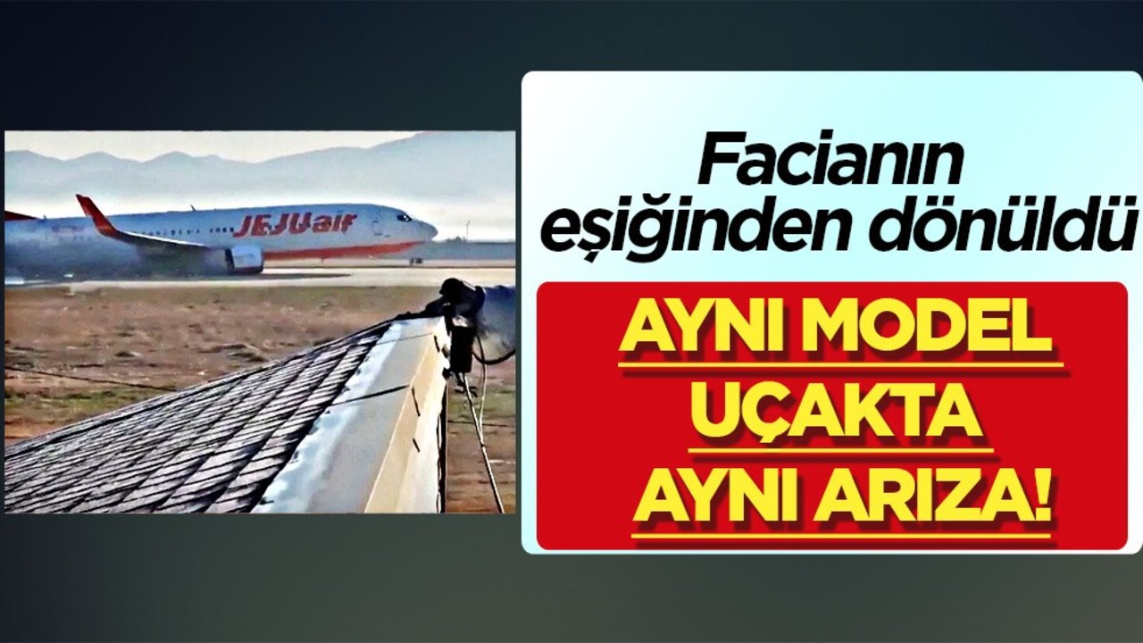 Faciaya ramak kala Güney Kore'de aynı model uçakta aynı arıza: Boeing mercek altında