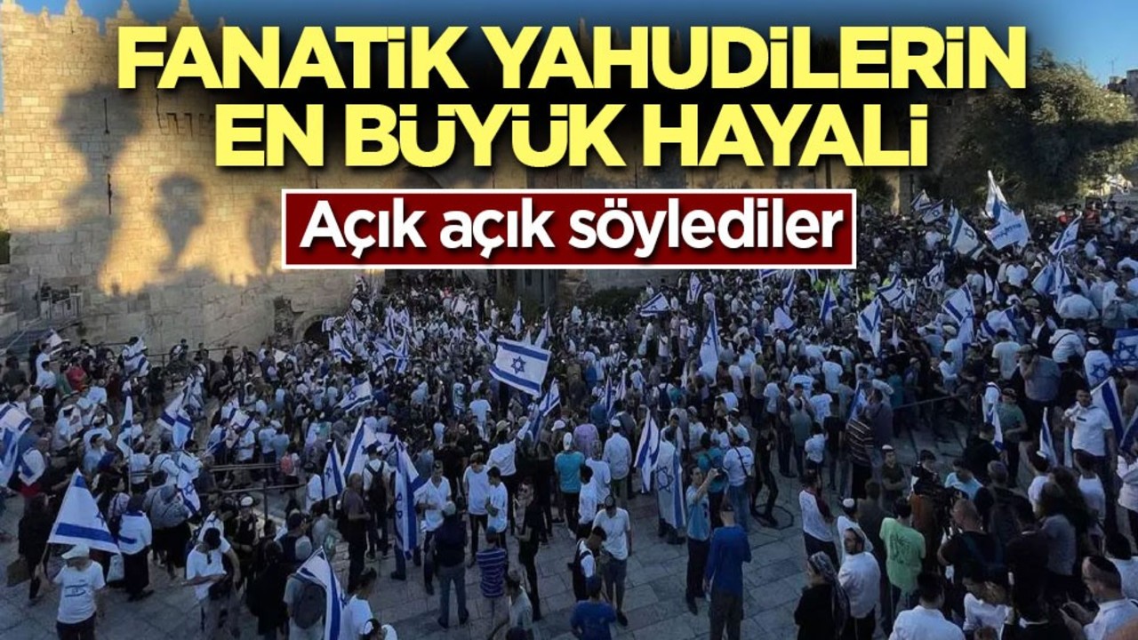 Fanatik Yahudilerin "Büyük İsrail" hayali! Açık açık söylediler