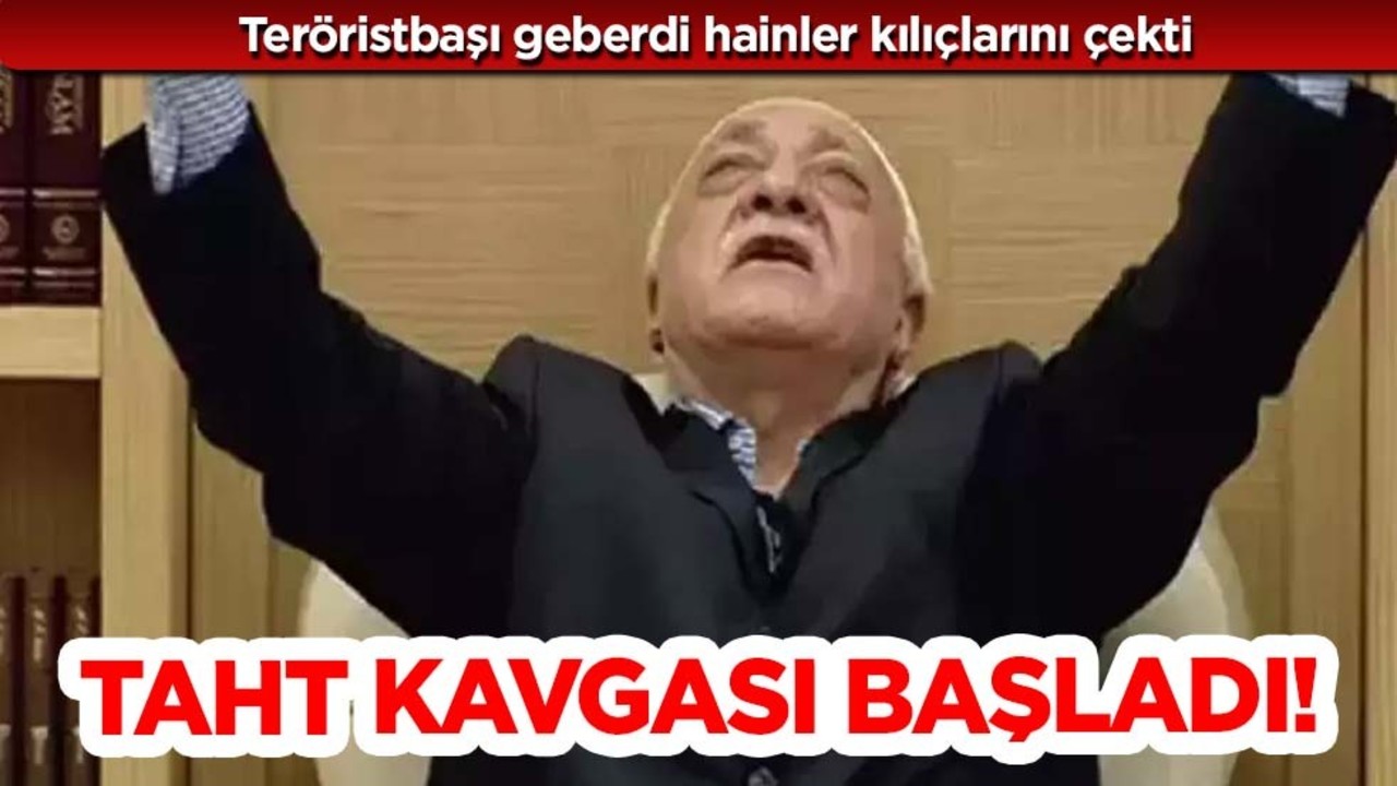 FETÖ'de liderlik savaşı başladı: Teröristbaşı geberdi hainler birbirine düştü! FETÖ'nün yeni lideri kim olacak?