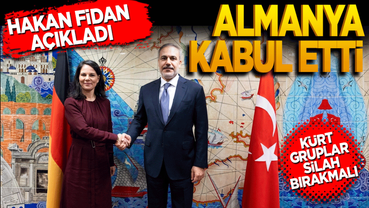 Fidan açıkladı Almanya kabul etti! Kürt gruplar silah bırakmalı
