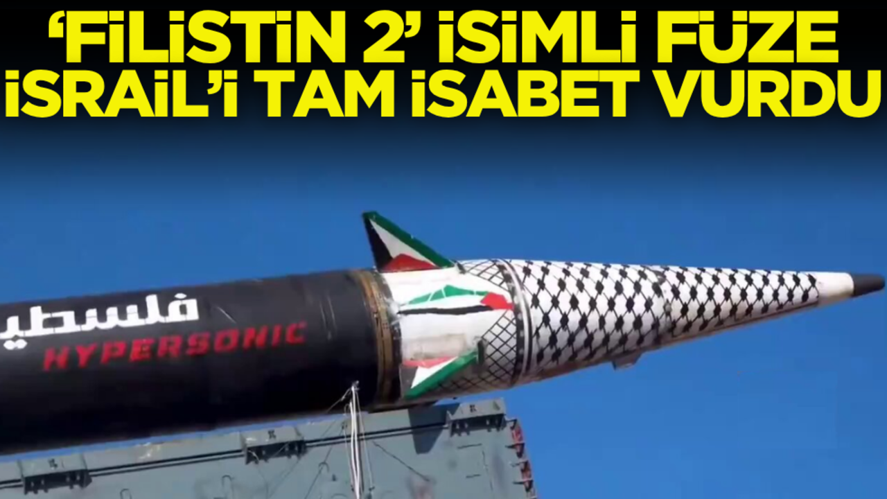‘Filistin 2’ isimli füze İsrail’i tam isabet vurdu