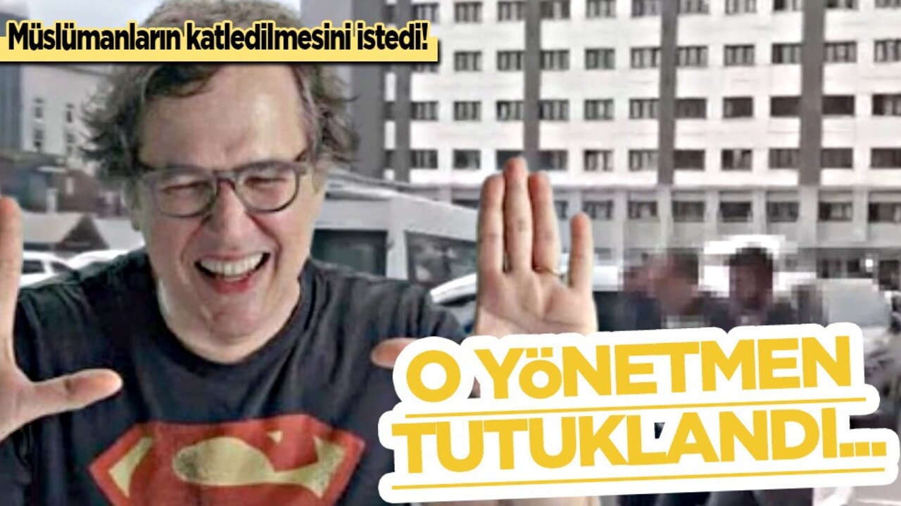 Flu TV'nin sahibi yönetmen İlker Canikligil tutuklandı: Bu adam Müslümanları hedef aldı