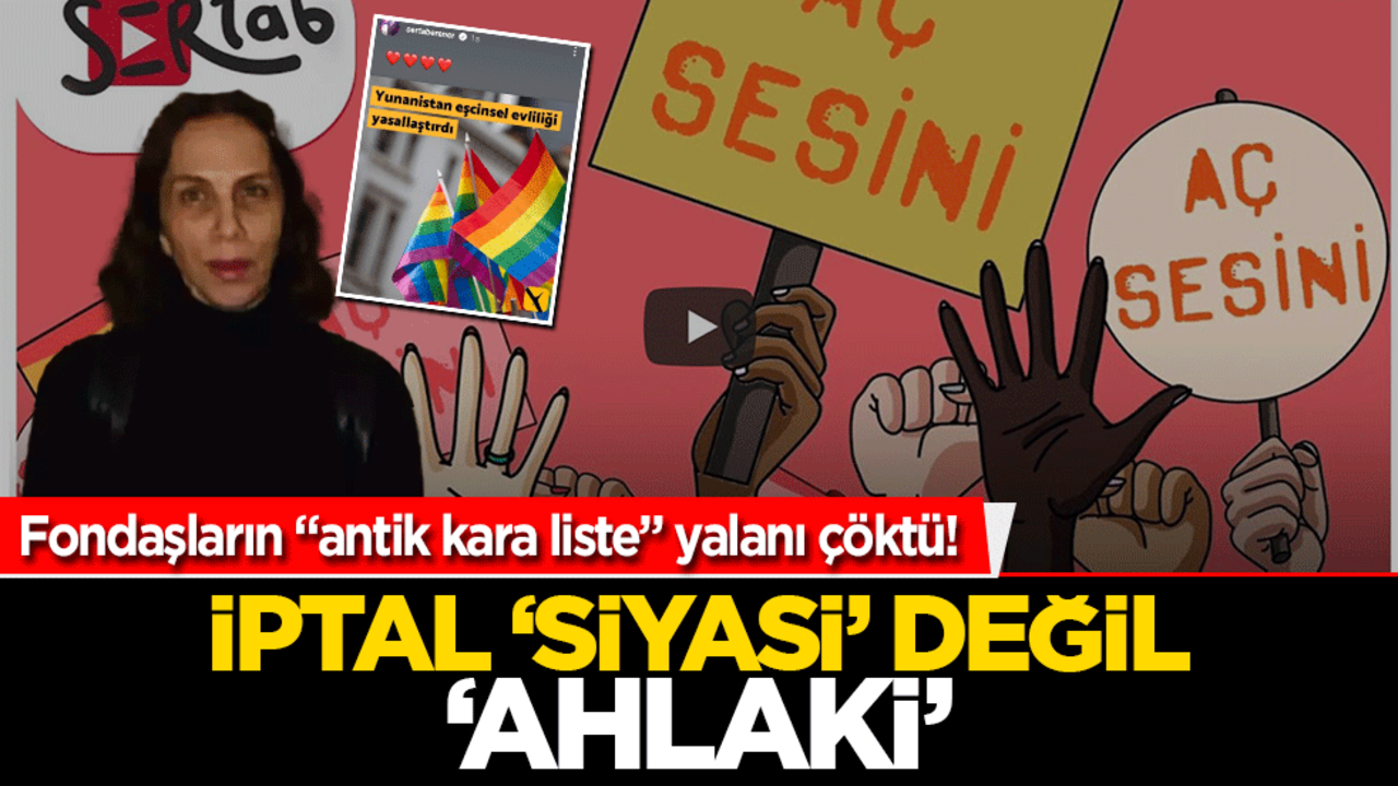 Fondaşların "antik kara liste" yalanı çöktü! İptal ‘siyasi’ değil ‘ahlaki’