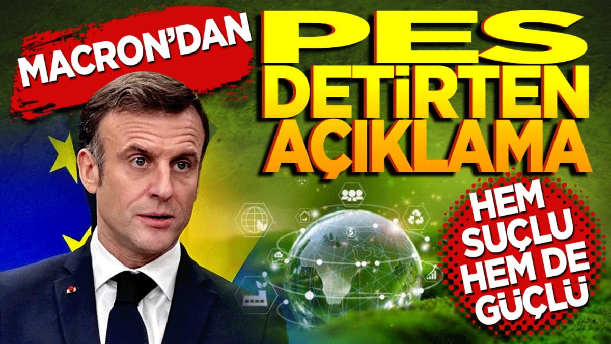 Fransa Cumhurbaşkanı Macron’dan Pes dedirten konuşma