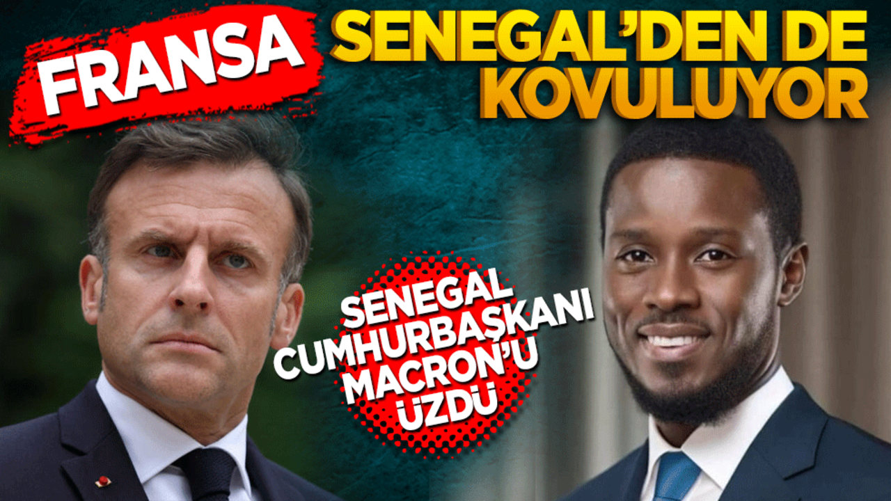 Fransa Senegal’den de kovuluyor
