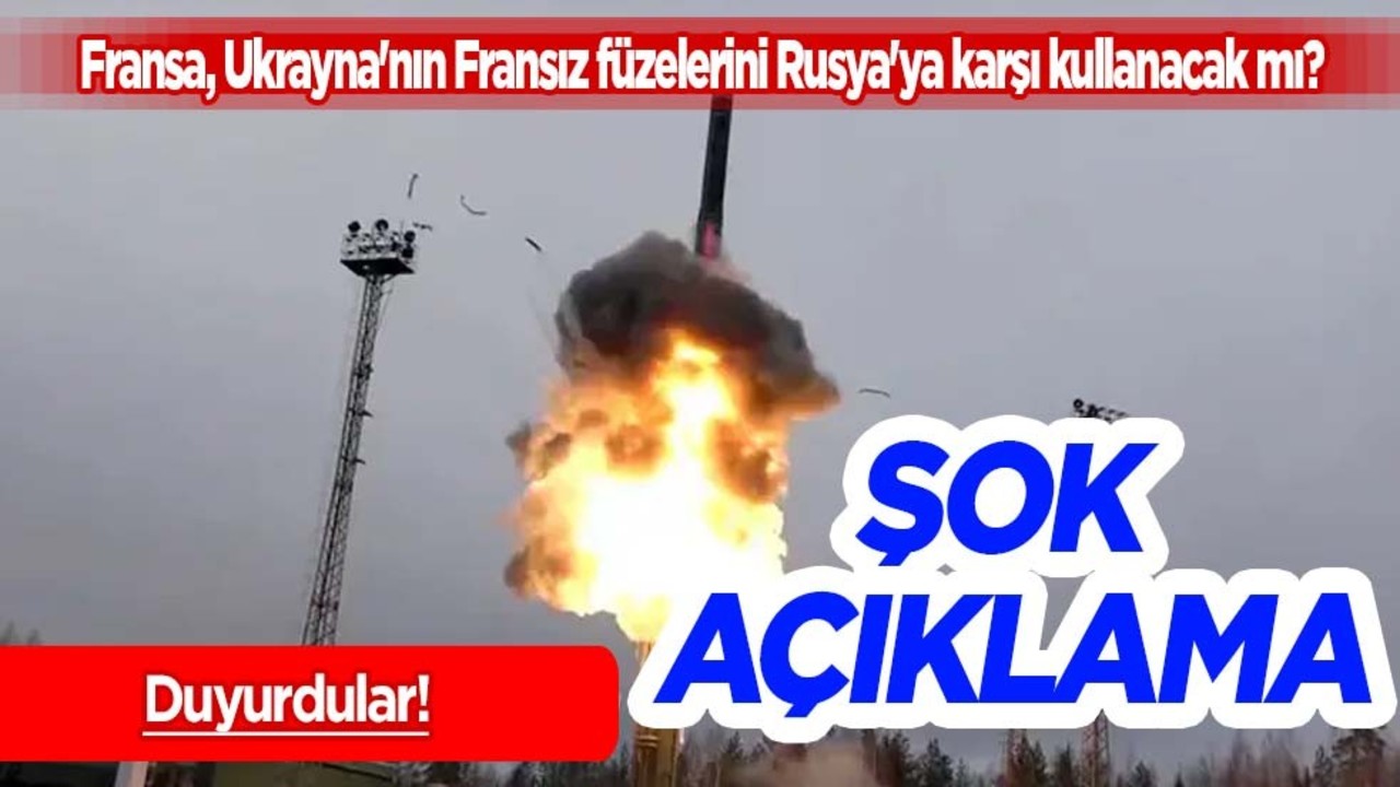 Fransa, Ukrayna'nın Fransız füzelerini Rusya'ya karşı kullanacak: 'Hiçbir seçeneği dışlamadık'