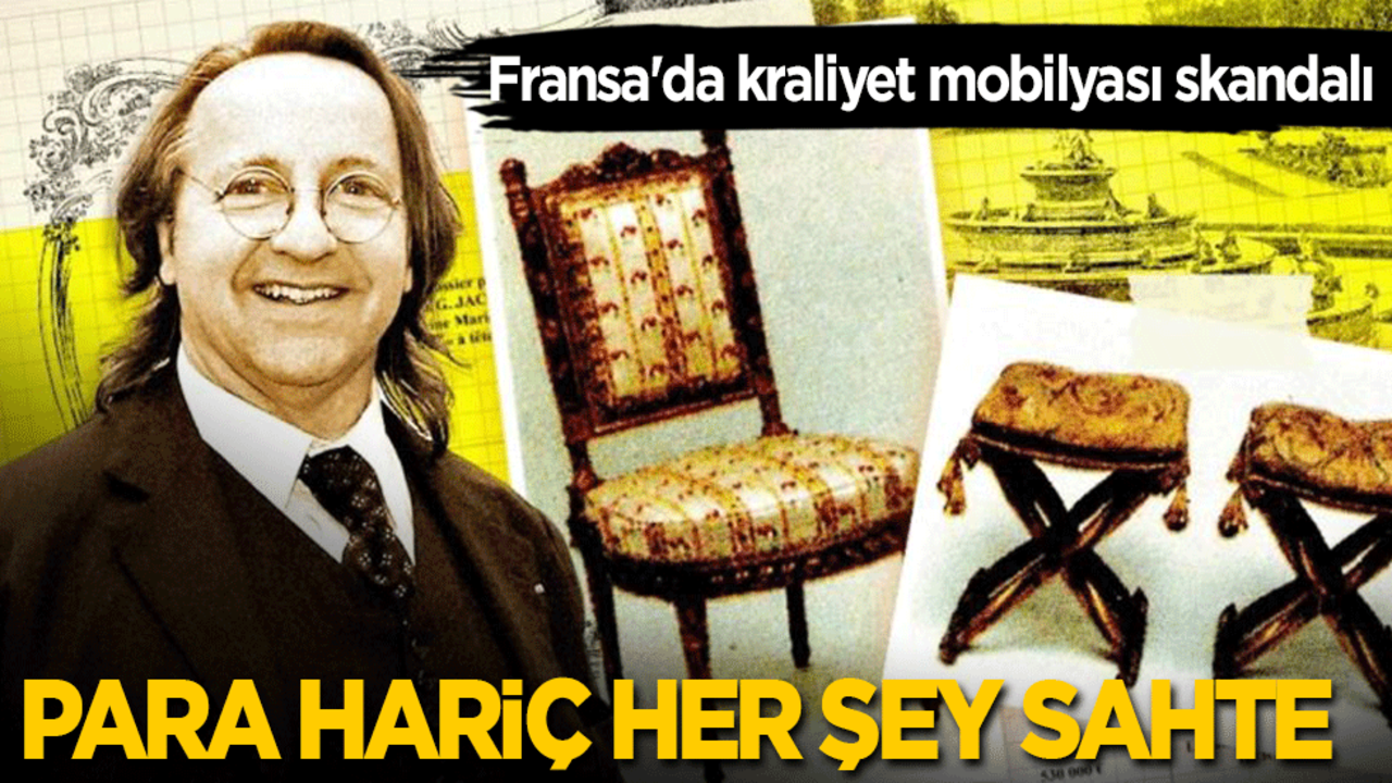 Fransa'da kraliyet mobilyası skandalı: Milyonlarca euroluk vurgun...