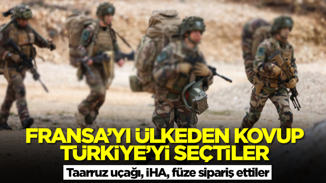 Fransa'yı ülkeden kovup Türkiye'yi seçtiler! Taarruz uçağı, İHA, füze sipariş ettiler