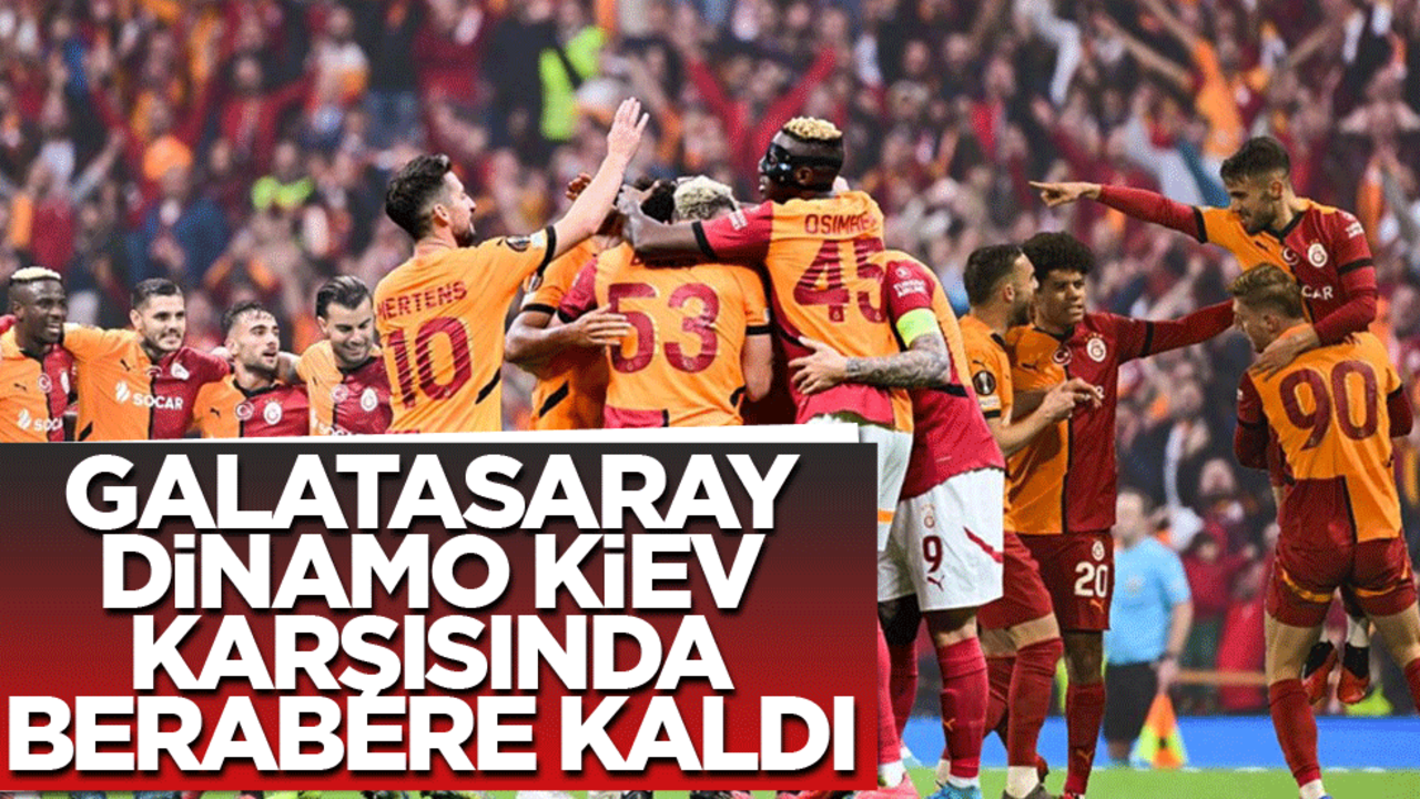 Galatasaray Dinamo Kiev'le berabere kaldı