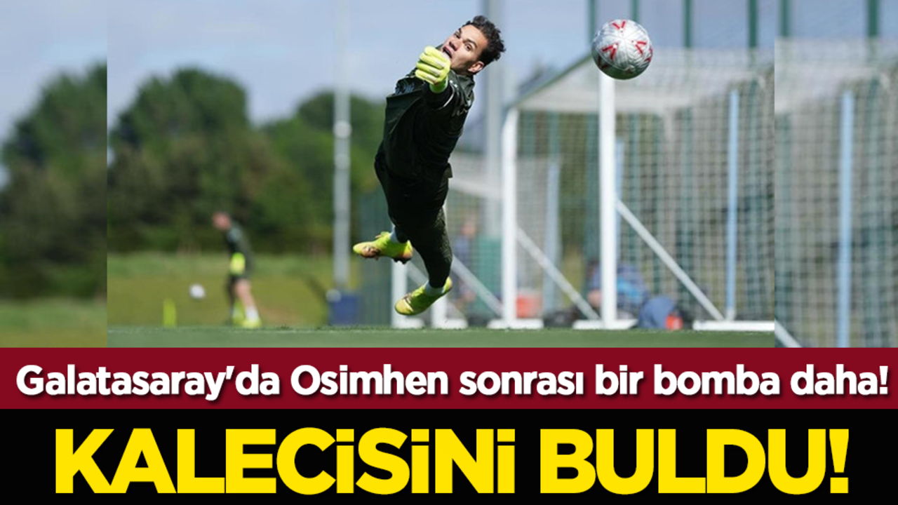 Galatasaray'da Osimhen sonrası bir bomba daha! Kalecisini buldu!