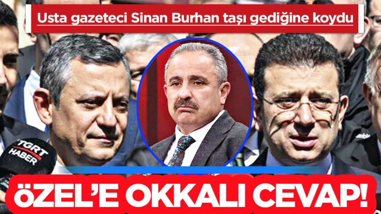 Gazeteci Sinan Burhan Ekrem İmamoğlu'na kulis bilgisi aktardım diyerek duyurdu!