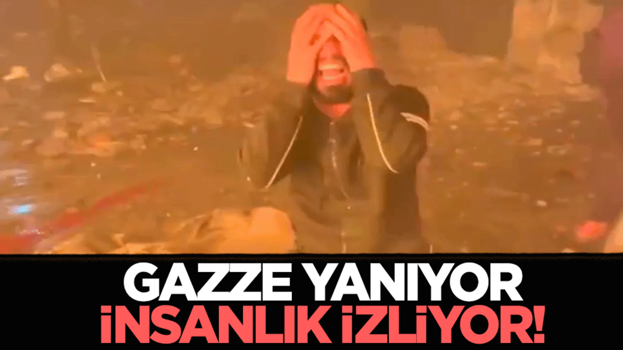 Gazze yanıyor, insanlık izliyor!
