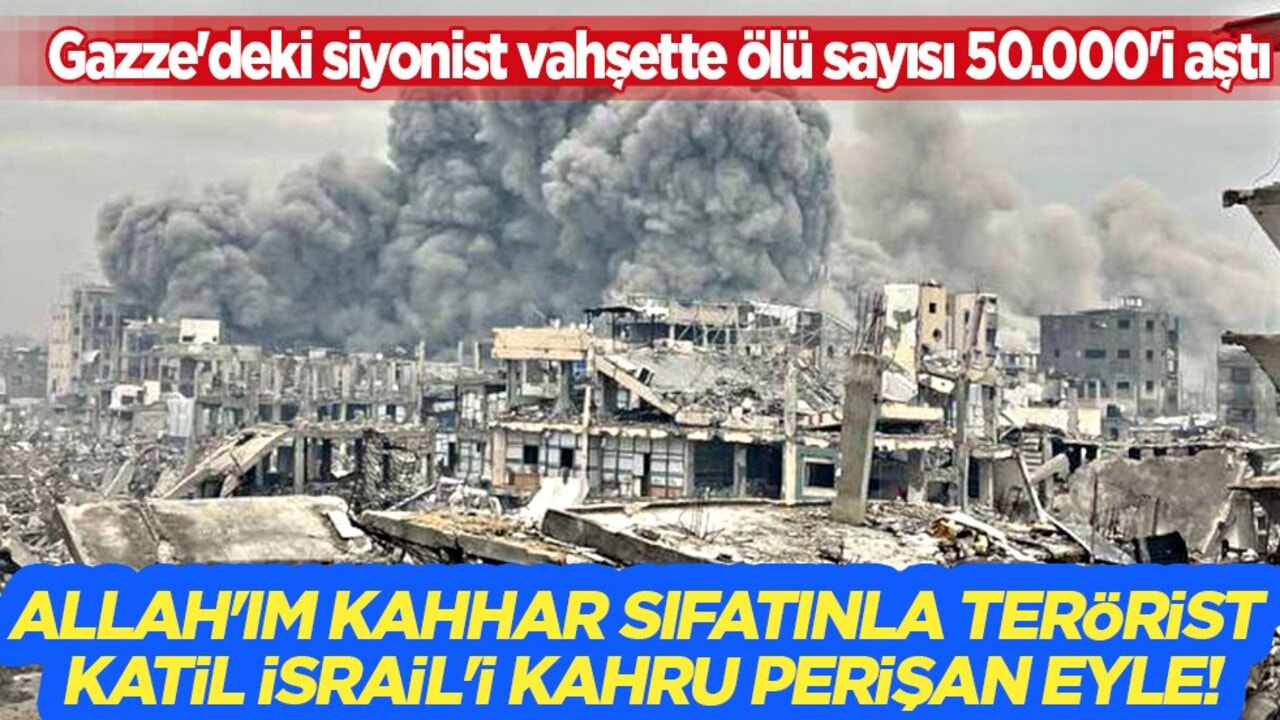 Gazze'de siyonist İsrail'den alçak katliam: Çok sayıda yaralı var! Ölü sayısı 50.000'i aştı