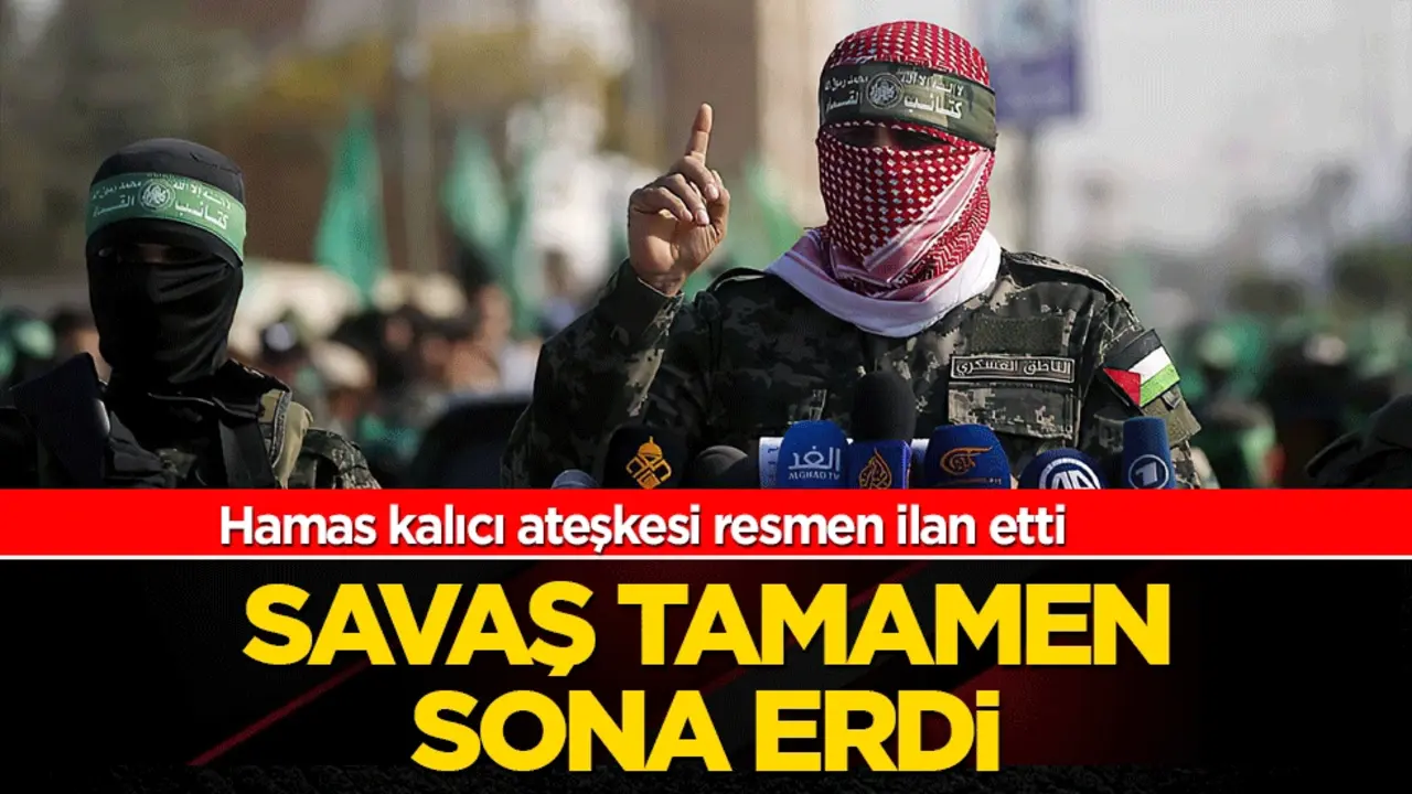 Gazze’de yeni dönem! Hamas kalıcı ateşkesi resmen ilan etti