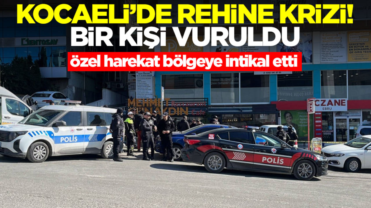 Gebze'de rehine krizi! Özel hareket bölgede: 1 kişi vuruldu