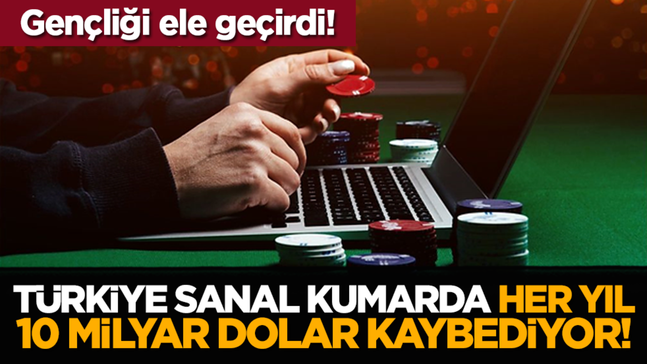 Gençliği ele geçirdi! Türkiye sanal kumarda her yıl 10 milyar dolar kaybediyor!