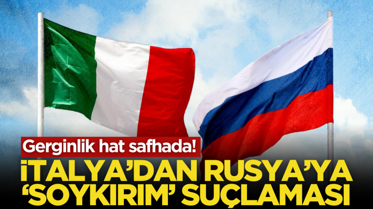 Gerginlik hat safhada! İtalya’dan Rusya’ya ‘Soykırım’ suçlaması