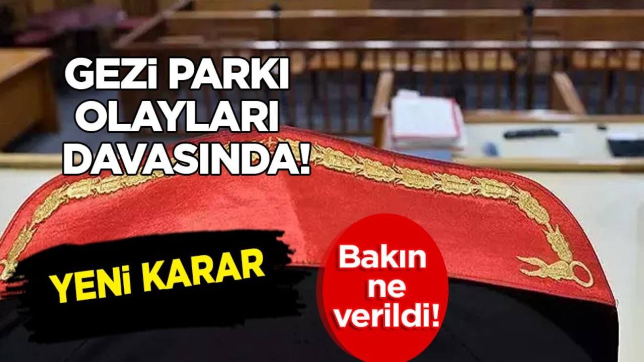 Gezi Parkı çıplak arama davasında yeni karar: Arama yapan polislere hapis cezası! 7 yıl sonra ne karar verdi?