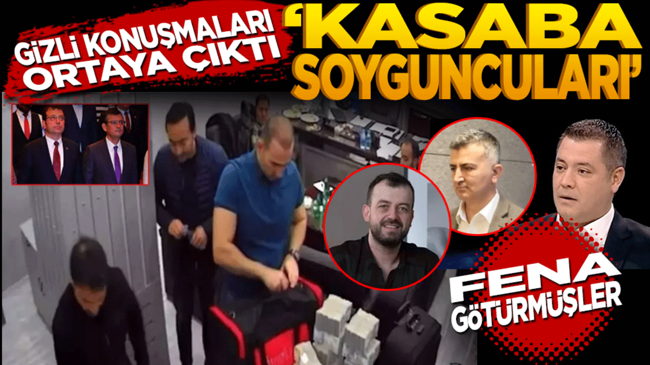Gizli konuşmaları ortaya çıktı! Kasaba soyguncuları fena götürmüşler