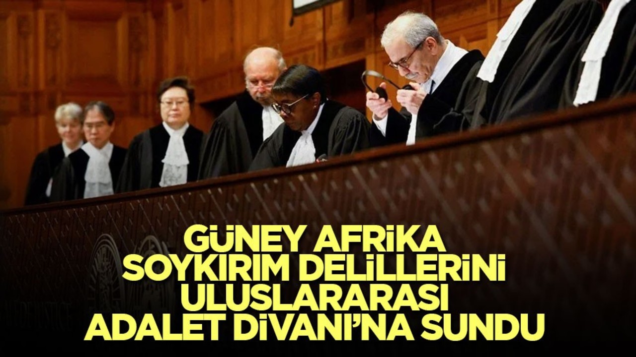 Güney Afrika, soykırım delillerini Uluslararası Adalet Divanı’na sundu