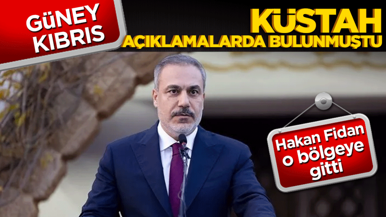 Güney Kıbrıs küstah açıklamalar yapmıştı! Hakan Fidan incelemede bulundu