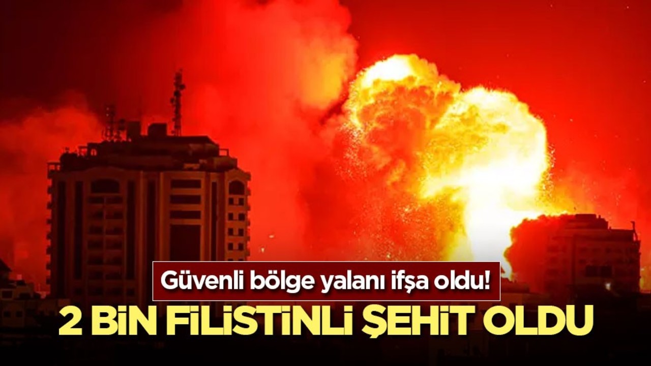 Güvenli bölge yalanı ifşa oldu! 2 bin Filistinli şehit oldu