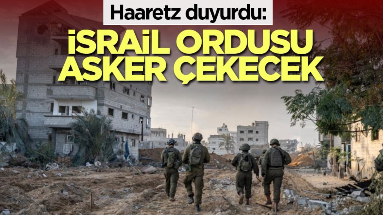 Haaretz: İsrail ordusu, asker çekecek