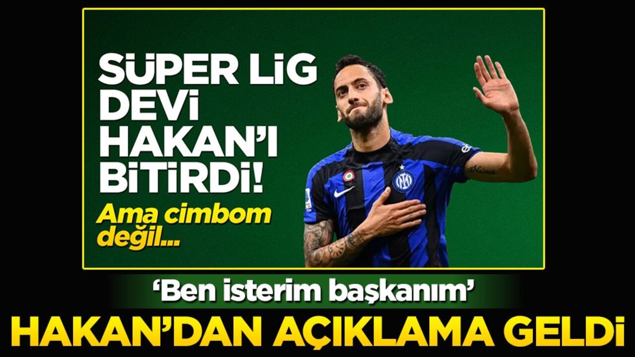 Hakan Çalhanoğlu'ndan Fenerbahçe açıklaması! "Oynamak isterim"