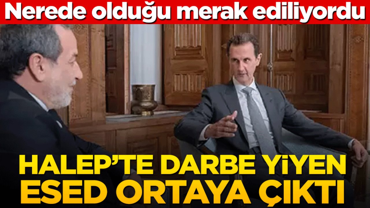 Halep’te darbe yiyen Esed ortaya çıktı
