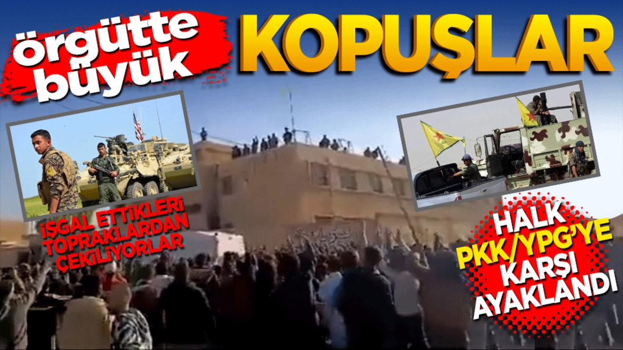 Halk PKK/YPG’ye karşı ayaklandı: Terör örgütüne karşı isyan başladı! Örgütte büyük kopuşlar yaşanıyor