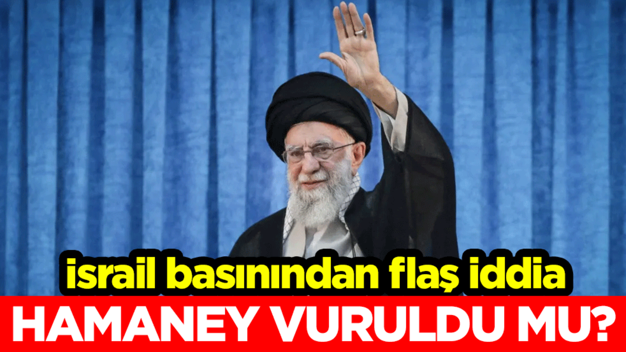 Hamaney vuruldu mu? İsrail basınından flaş iddia