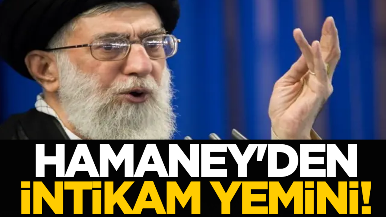 Hamaney'den intikam yemini!