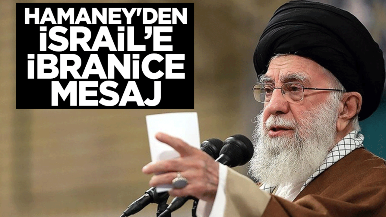 Hamaney'den İsrail’e İbranice mesaj