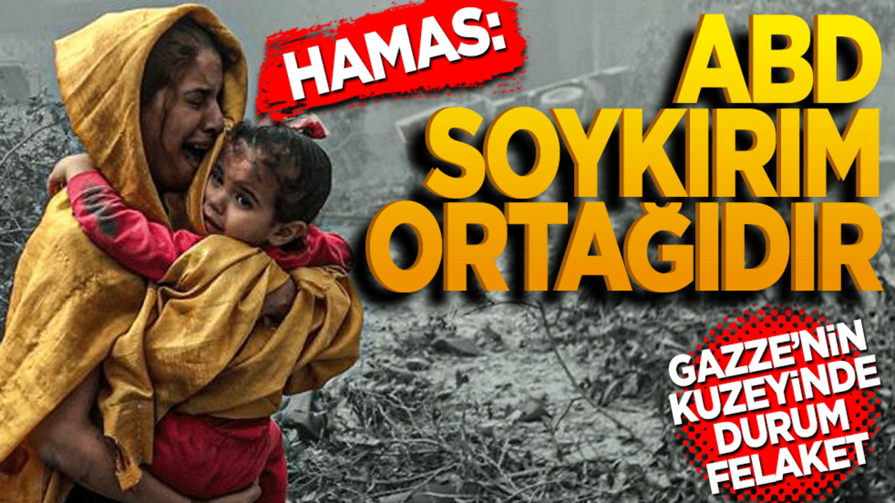 Hamas: ABD soykırımın ortağıdır