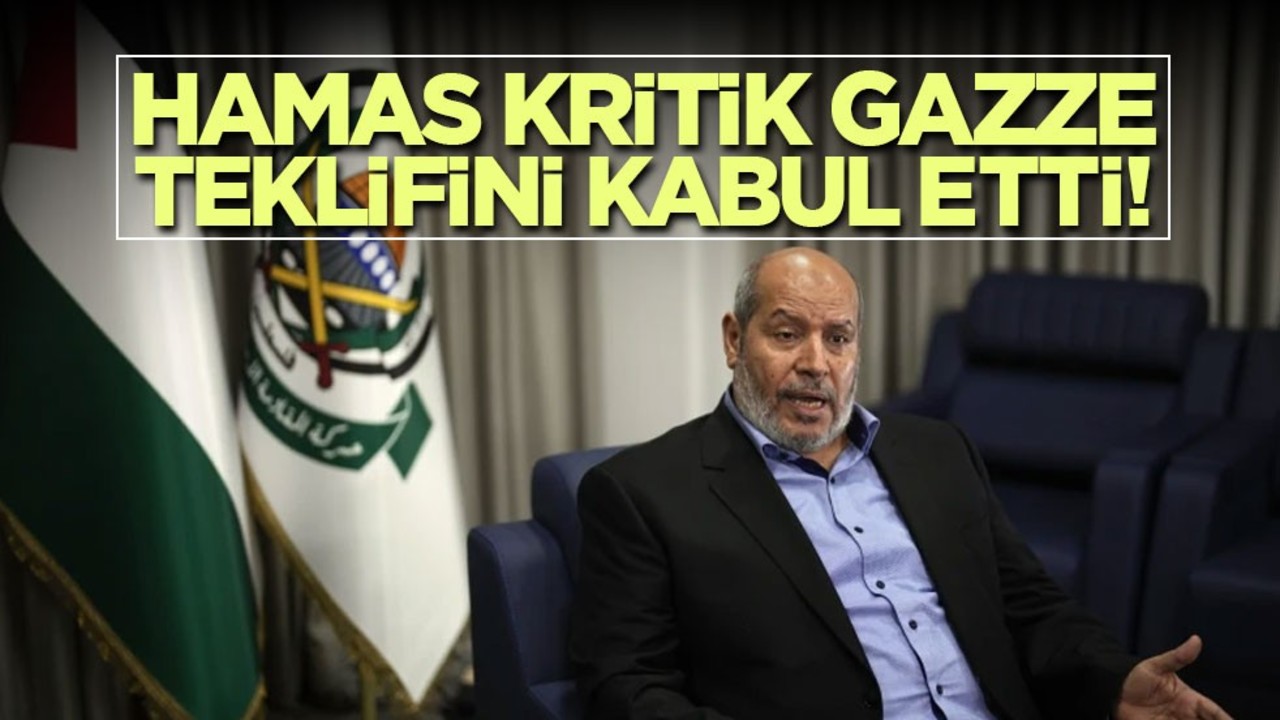 Hamas kritik Gazze teklifini kabul etti!