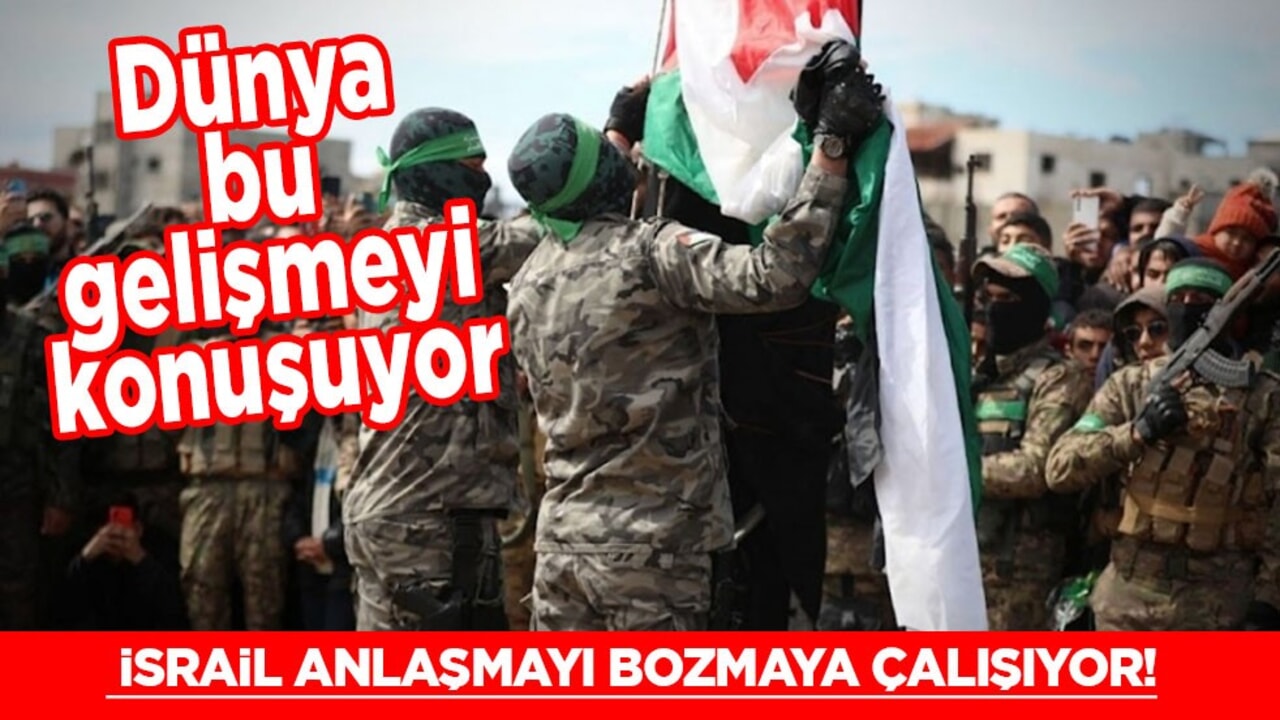 Hamas tepki gösterdi: İsrail anlaşmayı bozmaya çalışıyor! Herkesi ayağa kaldırdı!