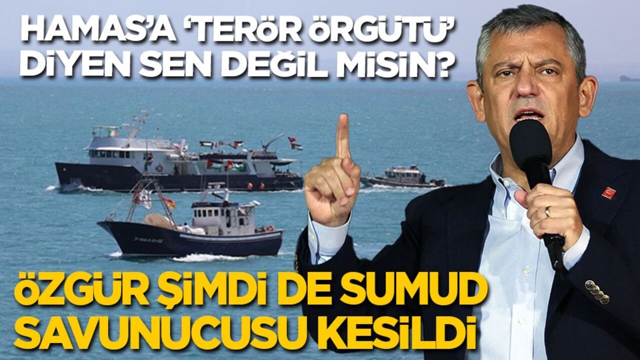 Hamas’a ‘Terör örgütü’ diyen sen değil misin? Özgür şimdi de Sumud savunucusu kesildi