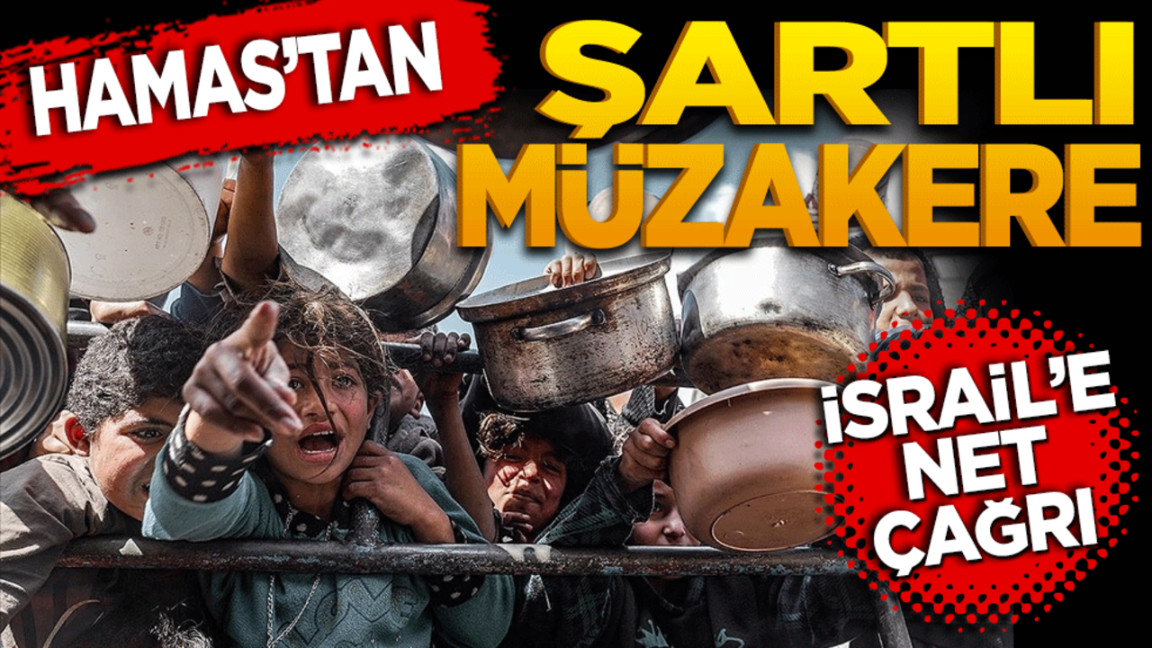 Hamas'tan Şartlı Müzakere Mesajı! İsrail'e Net Çağrı