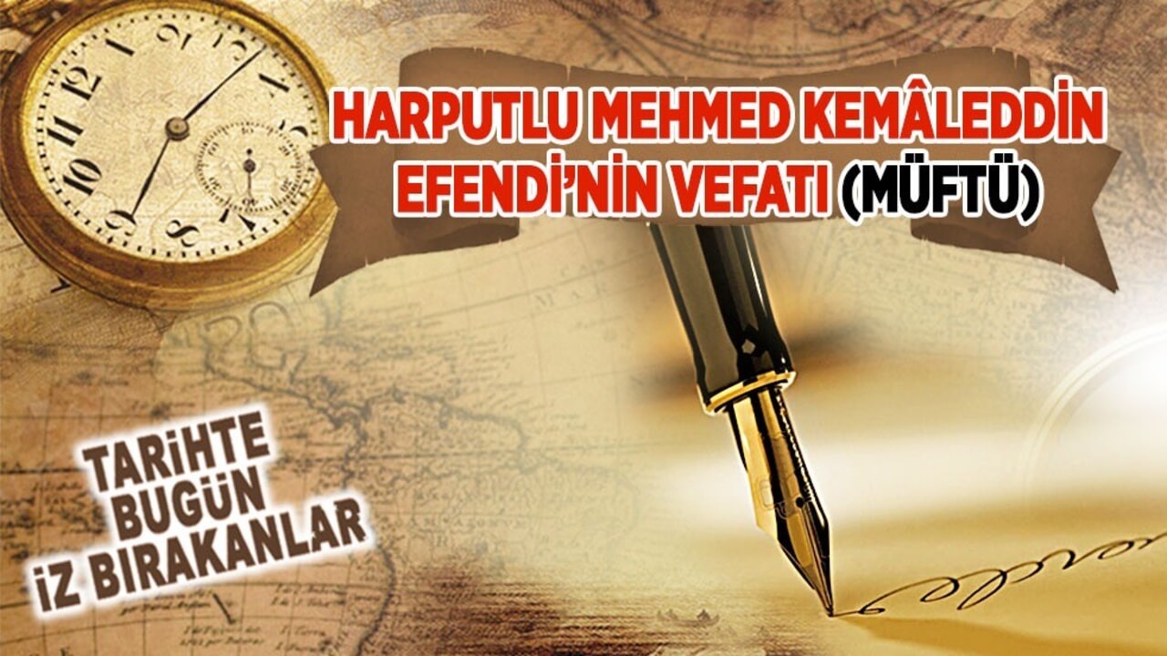 Harputlu Mehmed Kemâleddin Efendi'nin vefatı (Müftü)