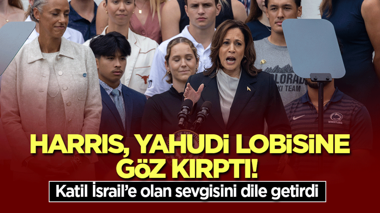 Harris, Yahudi lobisine göz kırptı! Sevgisini dile getirdi