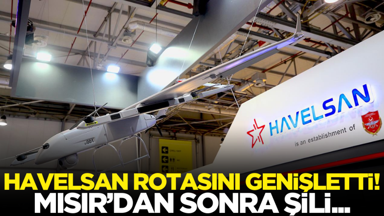 Havelsan rotasını genişletti! Mısır’dan sonra Şili…